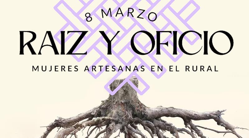 Women, Craft and Territory: Celebrating 8M in Asturias